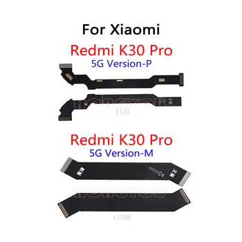 30 шт./лот для Xiaomi Redmi K30 PRO 4G 5G LCD Основная плата Подключение материнской платы гибким кабелем