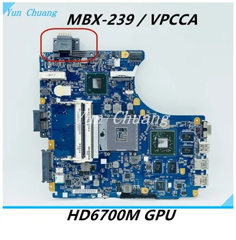 MBX-239 V061 ОСНОВНАЯ ПЛАТА для SONY Vaio PCG-61711W Материнская плата для ноутбука A1848532A 1P-0113201-8011 REV: 1.1 HD6700M GPU DDR3