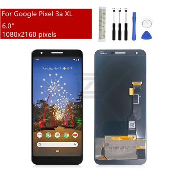 Дисплей для Google Pixel 3AXL ЖК-дисплей с сенсорным экраном в рамке, дигитайзер в сборе для замены экрана Pixel 3A XL, Ремонтная деталь